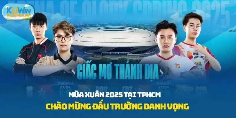 Chào mừng đấu trường danh vọng
